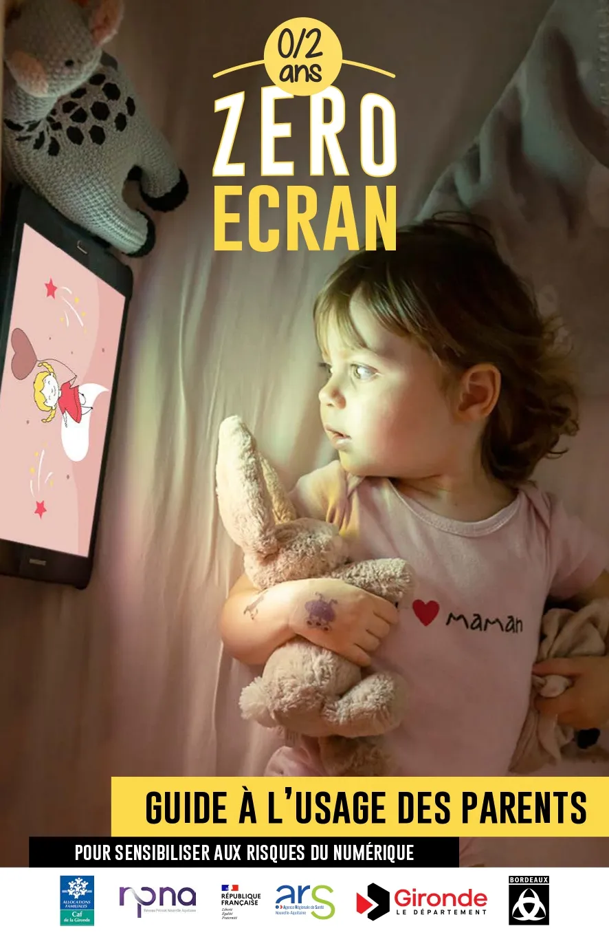 Guide Pratique parents - Zéro écran 0-2ans